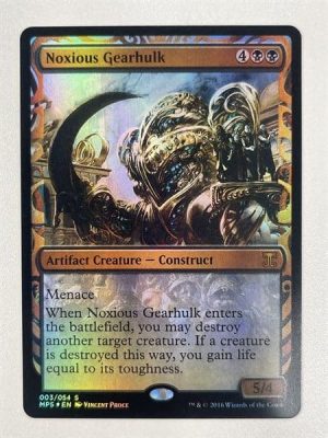 Noxious Gearhulk