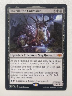 Toxrill, the Corrosive